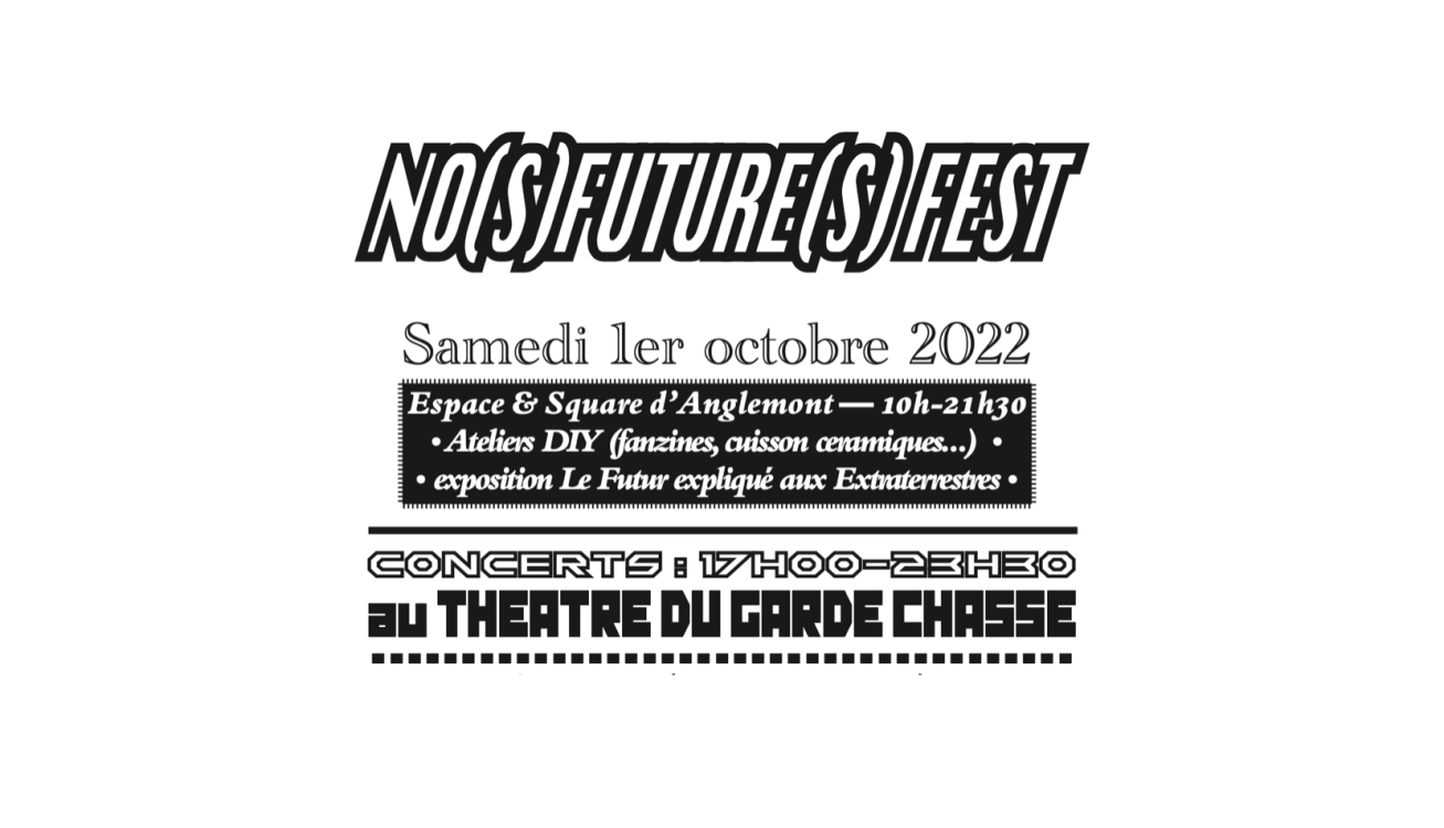 NO(S) FUTURE(S) FEST