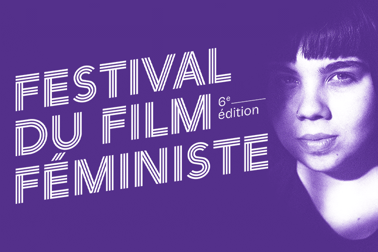 Festival du Film Féministe - 6e édition